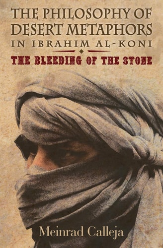 The Philosophy of Desert Metaphors in Ibrahim Al-Koni The Bleeding of the Stone