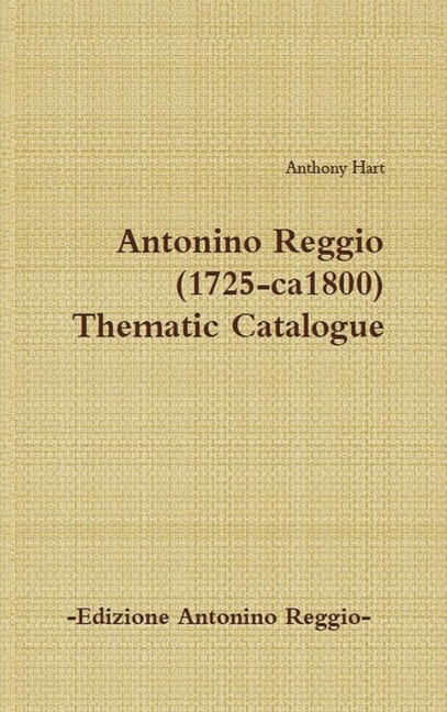 Antonino Reggio (1725-ca1800) - Thematic Catalogue