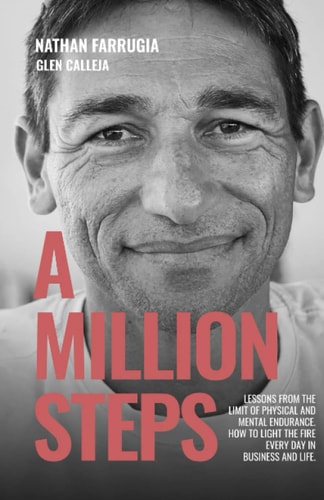A Million Steps Lessons from the Limit of Physical and Mental Endurance.