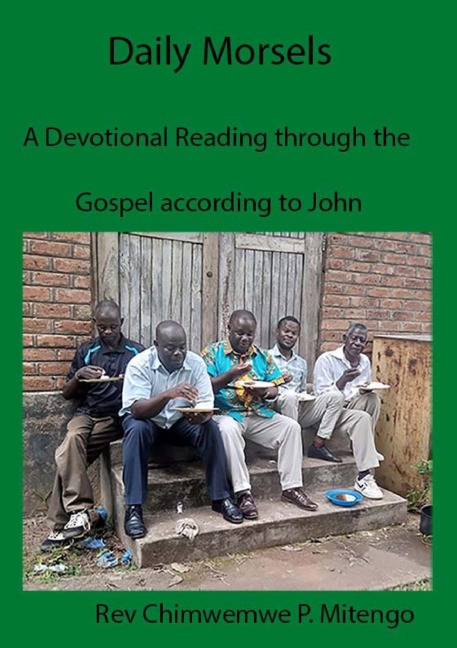 Daily Morsels: A Devotional Reading through the Gospel according to John