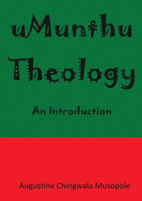 Umunthu Theology: An Introduction