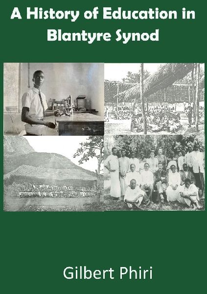 A History of Education in Blantyre Synod