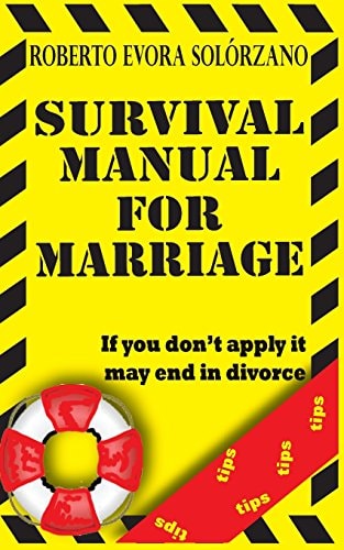 Survival Manual for Marriage If You Don't Apply It May End in Divorce
