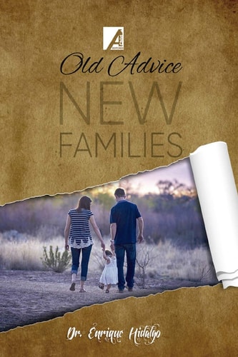 Old Advices New Families 54 Lesson for Parenting