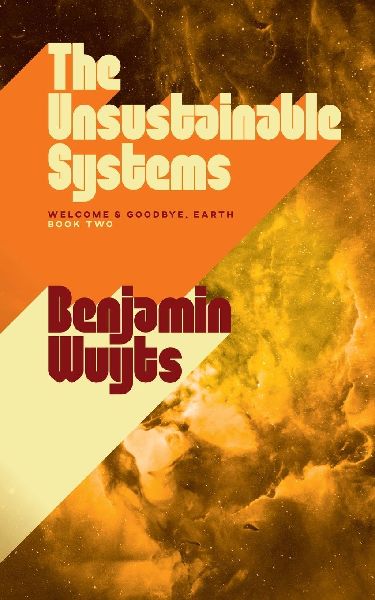 The Unsustainable Systems