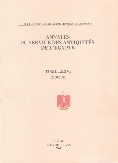 Annales Du Service Des Antiquités de lEgypte: Vol. 76