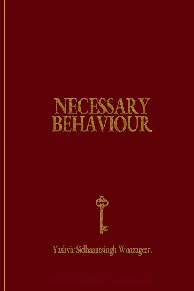 Necessary Behaviour