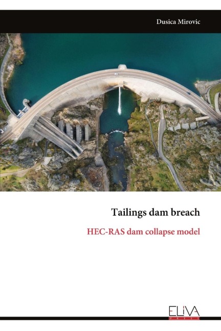 Tailings dam breach: HEC-RAS dam collapse model