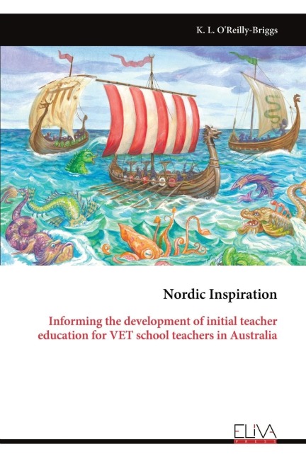 Nordic Inspiration: Informing the development of initial teacher education for VET school teachers in Australia