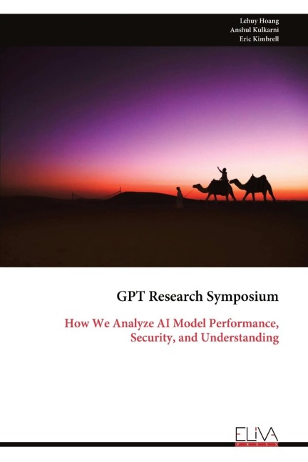 GPT Research Symposium: How We Analyze AI Model Performance, Security, and Understanding