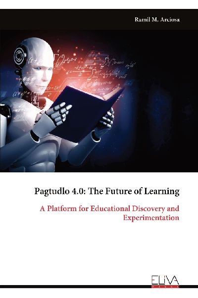 Pagtudlo 4.0: The Future of Learning: A Platform for Educational Discovery and Experimentation