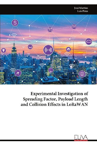 Experimental Investigation of Spreading Factor, Payload Length and Collision Effects in LoRaWAN