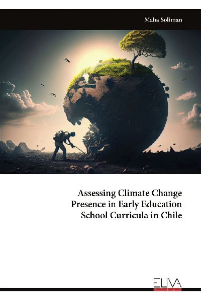 Assessing Climate Change Presence in Early Education School Curricula in Chile
