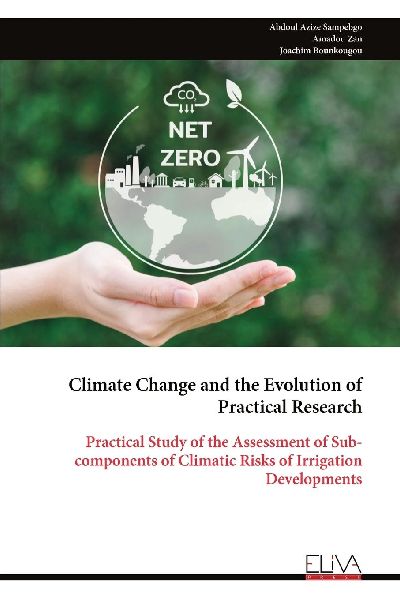Climate Change and the Evolution of Practical Research: Practical Study of the Assessment of Sub-components of Climatic Risks of Irrigation Developments