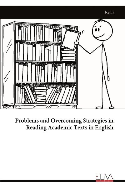 Problems and Overcoming Strategies in Reading Academic Texts in English