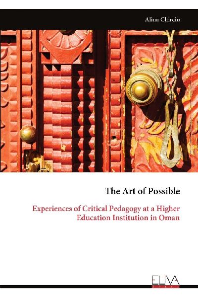 The Art of Possible: Experiences of Critical Pedagogy at a Higher Education Institution in Oman