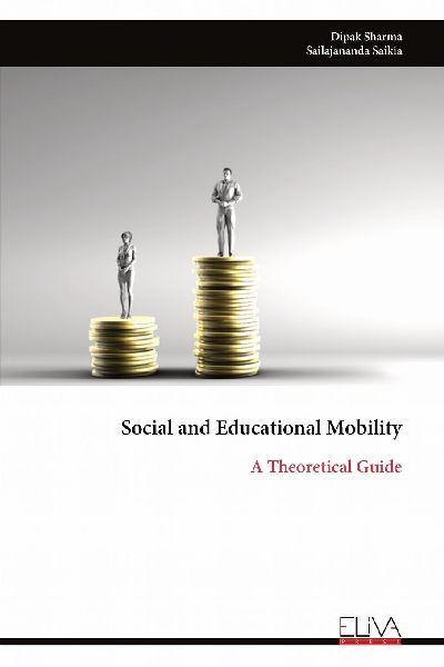 Social and Educational Mobility: A Theoretical Guide