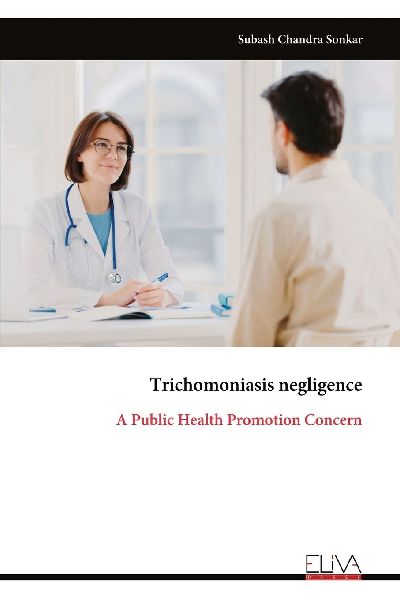 Trichomoniasis negligence: A Public Health Promotion Concern