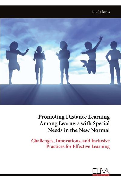 Promoting Distance Learning Among Learners with Special Needs in the New Normal
