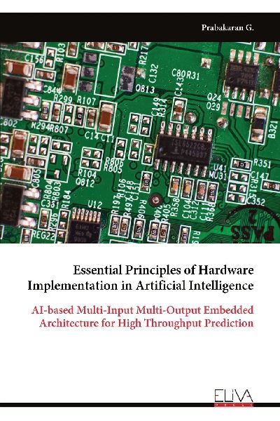 Essential Principles of Hardware Implementation in Artificial Intelligence: AI-based Multi-Input Multi-Output Embedded Architecture for High Throughput Prediction