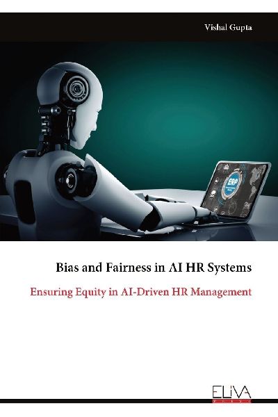 Bias and Fairness in AI HR Systems: Ensuring Equity in AI-Driven HR Management