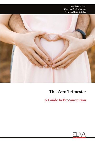 The Zero Trimester: A Guide to Preconception