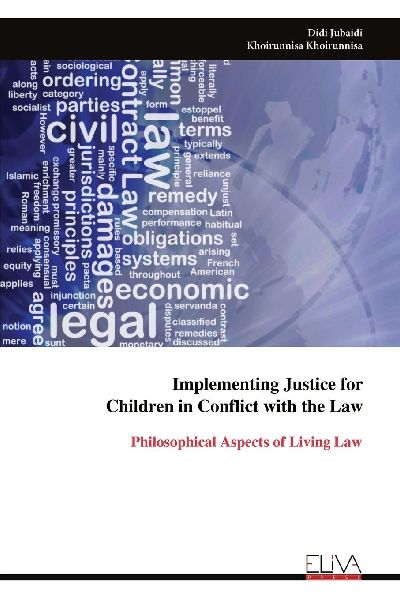 Implementing Justice for  Children in Conflict with the Law: Philosophical Aspects of Living Law