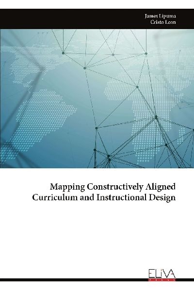 Mapping Constructively Aligned Curriculum and Instructional Design