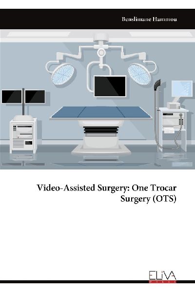 Video-Assisted Surgery: One Trocar Surgery (OTS)