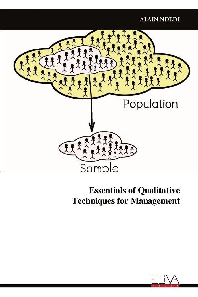 Essentials of Qualitative Techniques for Management