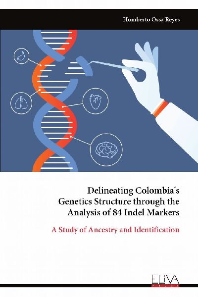 Delineating Colombias Genetics Structure through the Analysis of 84 Indel Markers