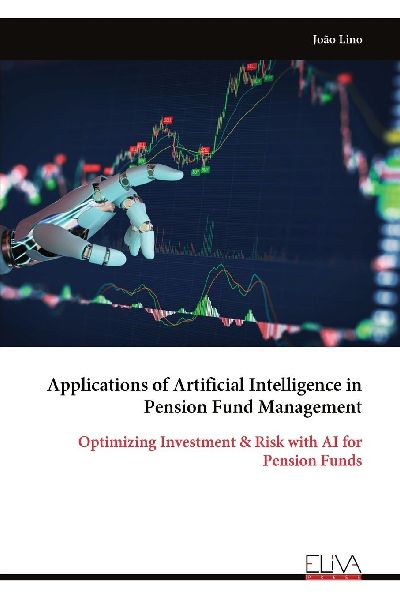 Applications of Artificial Intelligence in Pension Fund Management