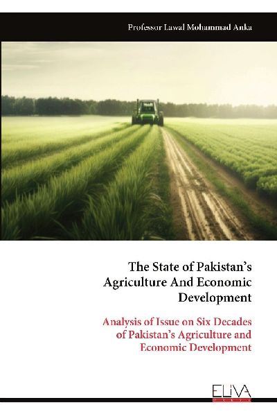 The State of Pakistans Agriculture And Economic Development