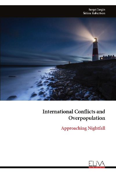 International Conflicts and Overpopulation: Approaching Nightfall