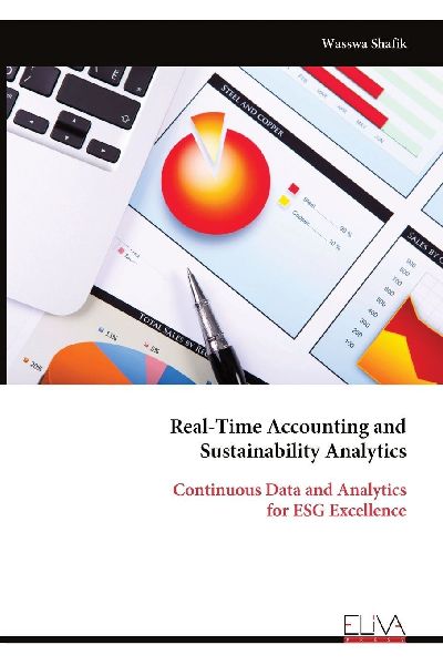 Real-Time Accounting and Sustainability Analytics: Continuous Data and Analytics for ESG Excellence