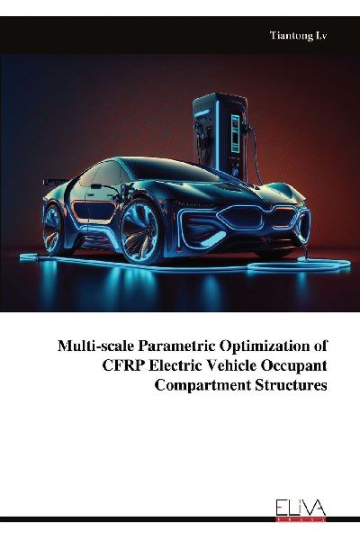 Multi-scale Parametric Optimization of CFRP Electric Vehicle Occupant Compartment Structures