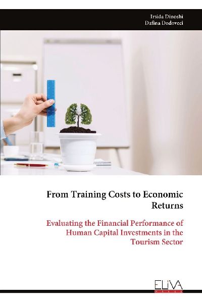 From Training Costs to Economic Returns: Evaluating the Financial Performance of Human Capital Investments in the Tourism Sector