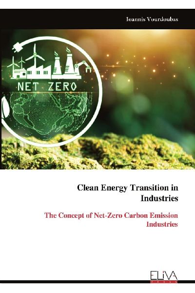 Clean Energy Transition in Industries: The Concept of Net-Zero Carbon Emission Industries