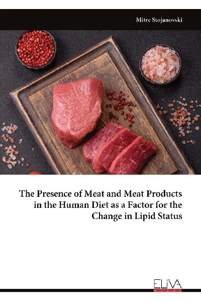 The Presence of Meat and Meat Products in the Human Diet as a Factor for the Change in Lipid Status