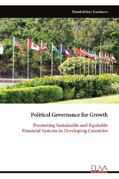 Political Governance for Growth: Promoting Sustainable and Equitable Financial Systems in Developing Countries