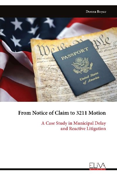 From Notice of Claim to 3211 Motion: A Case Study in Municipal Delay and Reactive Litigation
