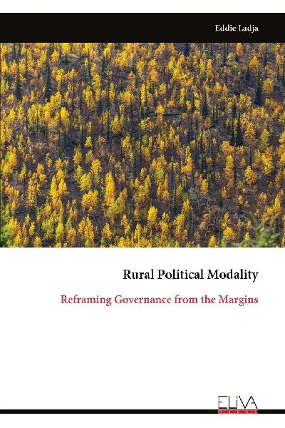 Rural Political Modality: Reframing Governance from the Margins