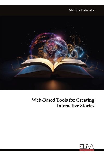 Web-Based Tools for Creating Interactive Stories