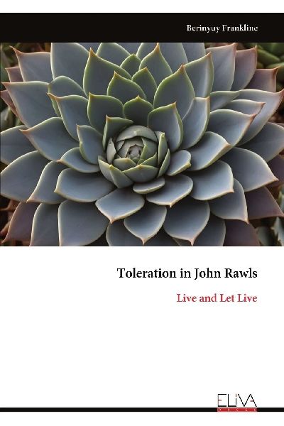 Toleration in John Rawls: Live and Let Live
