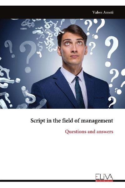 Script in the field of management: Questions and answers