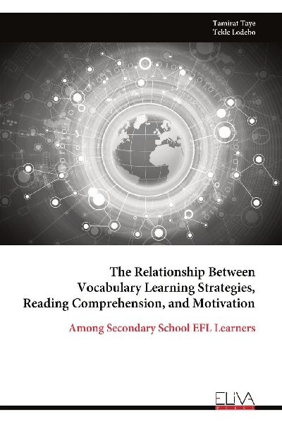 The Relationship Between Vocabulary Learning Strategies, Reading Comprehension, and Motivation: Among Secondary School EFL Learners