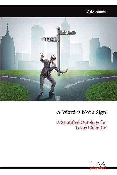 A Word is Not a Sign: A Stratified Ontology for Lexical Identity