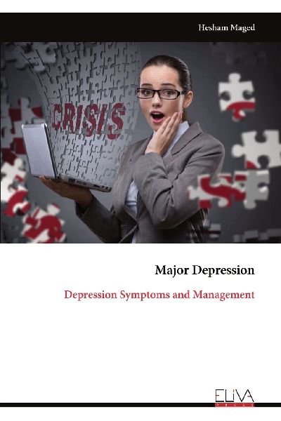 Major Depression: Depression Symptoms and Management