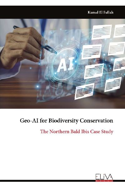 Geo-AI for Biodiversity Conservation: The Northern Bald Ibis Case Study