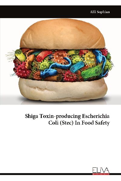 Shiga Toxin-producing Escherichia Coli (Stec) In Food Safety